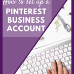 How to set up a Pinterest Business Account