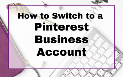 How to Switch to a Pinterest Business Account