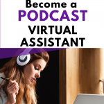 How to become a Podcast VA
